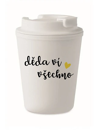 DĚDA VÍ VŠECHNO - bílý termohrnek 300 ml