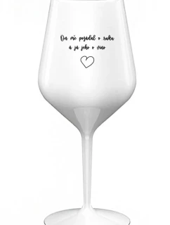 ON MĚ POŽÁDAL O RUKU A JÁ JEHO O VÍNO - bílá nerozbitná sklenice na víno 470 ml