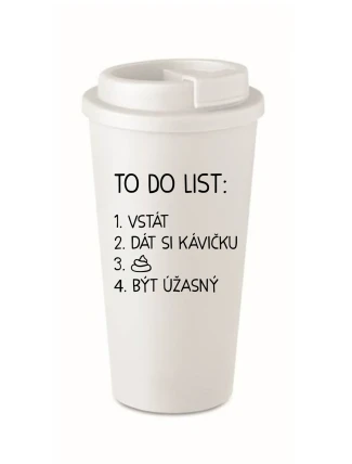 TO DO LIST:  BÝT ÚŽASNÝ - bílý termohrnek 475 ml