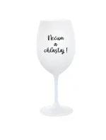 NEČUM A CHĽASTAJ! - biely pohár na víno 350 ml NEČUM A CHĽASTAJ! - biely pohár na víno 350 ml