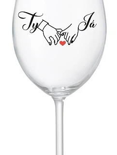 TY A JÁ (svatba) - čirá sklenice na víno 350 ml