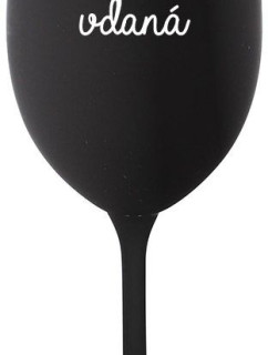 PIJU, PROTOŽE JSEM VDANÁ - černá sklenice na víno 350 ml