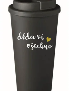 DĚDA VÍ VŠECHNO - černý termohrnek 475 ml