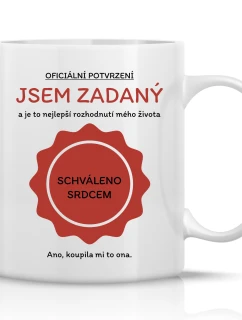 JSEM ZADANÝ - klasický bílý keramický hrníček 300 ml