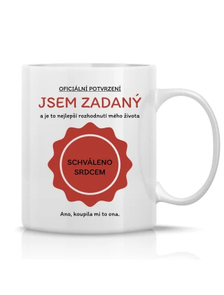 JSEM ZADANÝ - klasický bílý keramický hrníček 300 ml