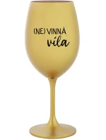 (NE)VINNÁ VÍLA - zlatý pohár na víno 350 ml