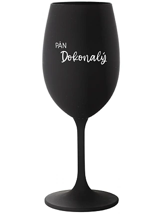 PÁN DOKONALÝ - čierny pohár na víno 350 ml