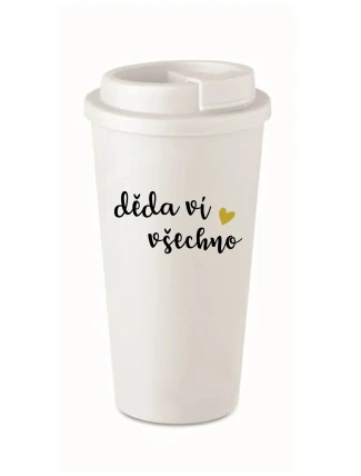 DĚDA VÍ VŠECHNO - bílý termohrnek 475 ml