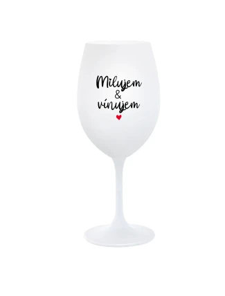 MILUJEM & VÍNUJEM - biely pohár na víno 350 ml MILUJEM & VÍNUJEM - biely pohár na víno 350 ml