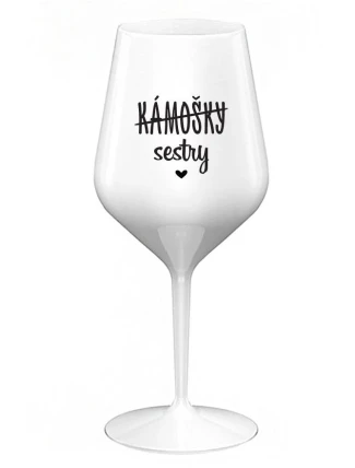 KÁMOŠKY - SESTRY - bílá nerozbitná sklenice na víno 470 ml
