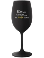 ŠTĚSTÍ SI NEKOUPÍŠ...ALE VÍNO JO! - čierny pohár na víno 350 ml ŠTĚSTÍ SI NEKOUPÍŠ...ALE VÍNO JO! - čierny pohár na víno 350 ml
