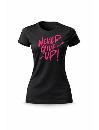 Dámské bavlněné tričko s potiskem - NEVER GIVE UP! - černé Dámské bavlněné tričko s potiskem - NEVER GIVE UP! - černé