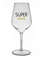 SUPER MÁMA - čirá nerozbitná sklenice na víno 470 ml SUPER MÁMA - čirá nerozbitná sklenice na víno 470 ml