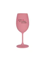 PROTOŽE BÝT MALÍŘKA NENÍ PRDEL - růžová sklenice na víno 350 ml