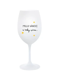 MILUJI VÁNOCE A TAKY VÍNO - bílá  sklenice na víno 350 ml
