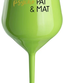 PSYCHO PAT&MAT - zelená nerozbitná sklenice na víno 470 ml