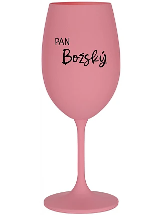 PAN BOŽSKÝ  - růžová sklenice na víno 350 ml