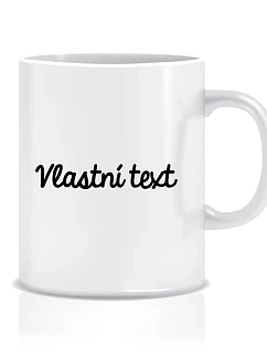 Vlastní text na klasický bílý keramický hrníček 300 ml