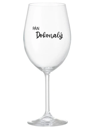 PÁN DOKONALÝ - priehľadný pohár na víno 350 ml PÁN DOKONALÝ - priehľadný pohár na víno 350 ml