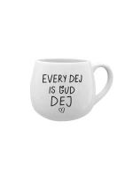 EVERY DEJ IS GUD DEJ - bílý keramický hrníček 300 ml EVERY DEJ IS GUD DEJ - bílý keramický hrníček 300 ml