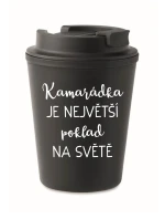 KAMARÁDKA JE NEJVĚTŠÍ POKLAD NA SVĚTĚ - černý termohrnek 300 ml KAMARÁDKA JE NEJVĚTŠÍ POKLAD NA SVĚTĚ - černý termohrnek 300 ml