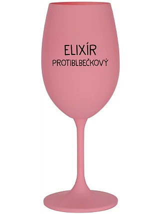 ELIXÍR PROTIBLBEČKOVÝ - ružový pohár na víno 350 ml