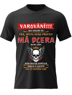 Pánské bavlněné tričko s potiskem - MÁ DCERA BUDE VŽDY MÝM MALÝM ANDĚLEM - černé 