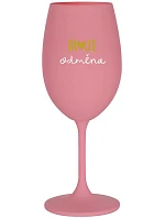 MOJE ODMĚNA - růžová sklenice na víno 350 ml