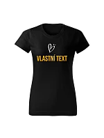 Personalizované dámské tričko s vlastním textem 