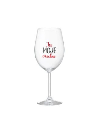 JSI MOJE VŠECHNO - čirá sklenice na víno 350 ml