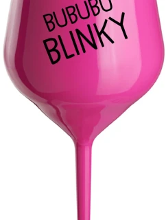 BUBUBUBLINKY - růžový nerozbitný pohár na víno 470 ml