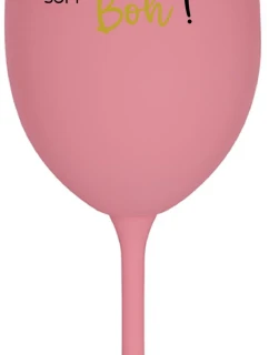 VÍNO JE NÁPOJ BOHOV. SOM BOH! - ružový pohár na víno 350 ml