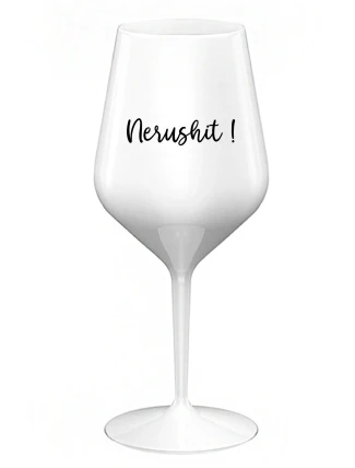 NERUSHIT! - biely nerozbitný pohár na víno 470 ml NERUSHIT! - biely nerozbitný pohár na víno 470 ml