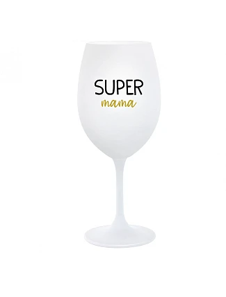SUPER MÁMA - biely pohár na víno 350 ml