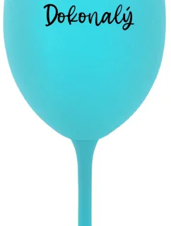 PÁN DOKONALÝ - tyrkysový pohár na víno 350 ml
