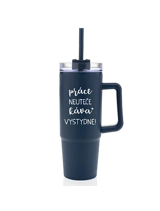 PRÁCE NEUTEČE, KÁVA VYSTYDNE! - modrý cestovní termohrnek s průhledným víčkem 900 ml  