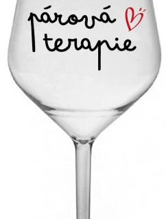 PÁROVÁ TERAPIE - čirá nerozbitná sklenice na víno 470 ml