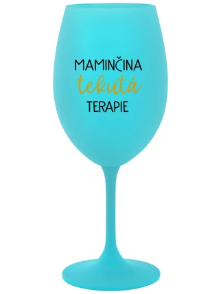 MAMINČINA TEKUTÁ TERAPIE - tyrkysová sklenice na víno 350 ml MAMINČINA TEKUTÁ TERAPIE - tyrkysová sklenice na víno 350 ml