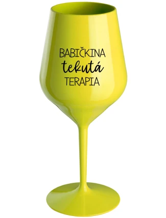 BABIČKINA TEKUTÁ TERAPIA - žltý nerozbitný pohár na víno 470 ml BABIČKINA TEKUTÁ TERAPIA - žltý nerozbitný pohár na víno 470 ml