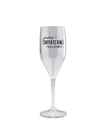 Personalizovaná nerozbitná prosecco sklenice - ... protože [doplň si sám] není prdel ...