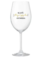 NEJLEPŠÍ STEJNĚ PSYCHO KAMARÁDKA - čirá sklenice na víno 350 ml